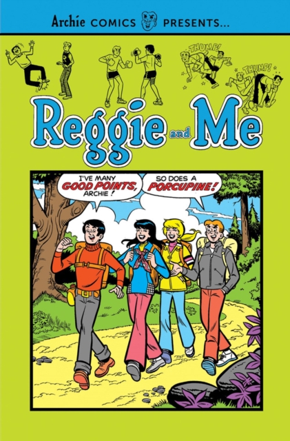Reggie And Me : Series: Archie Comics Presents, Paperback / softback Book