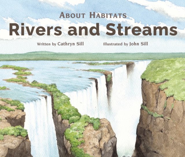 About Habitats: Rivers and Streams, Paperback / softback Book