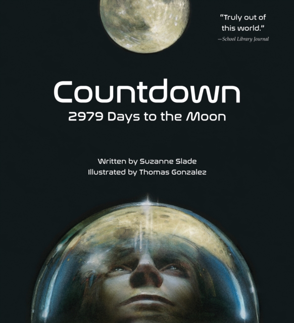 Countdown : 2979 Days to the Moon, Paperback / softback Book