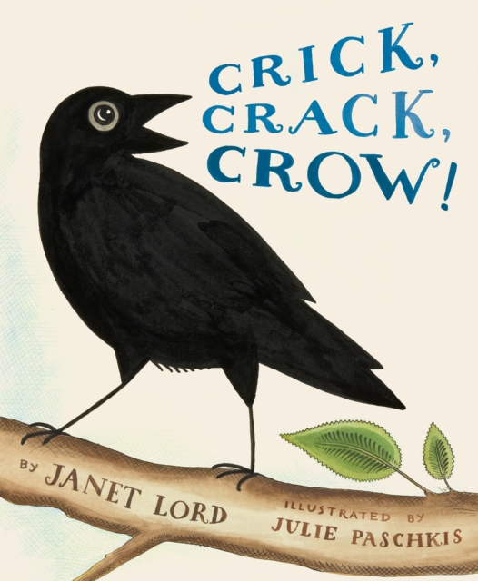 Crick, Crack, Crow!, Hardback Book