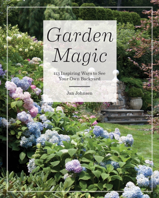 Gardentopia : Design Basics for Creating Beautiful Outdoor Spaces, Hardback Book