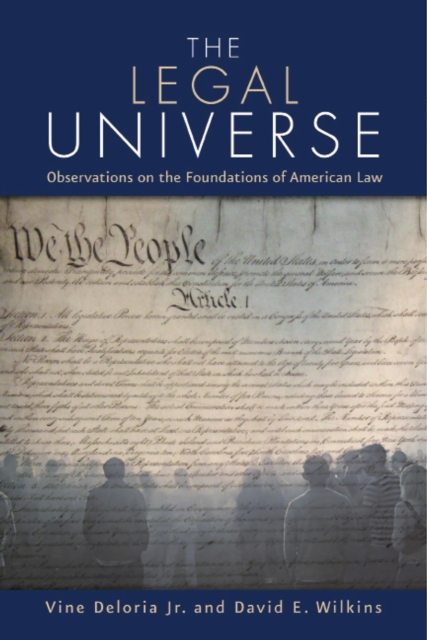 The Legal Universe : Observations of the Foundations of American Law, PDF eBook