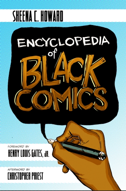 Encyclopedia of Black Comics, PDF eBook