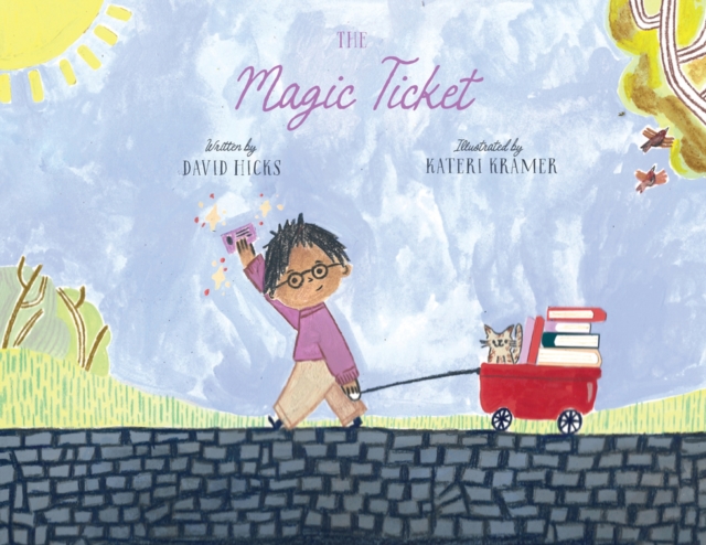 The Magic Ticket, Paperback / softback Book