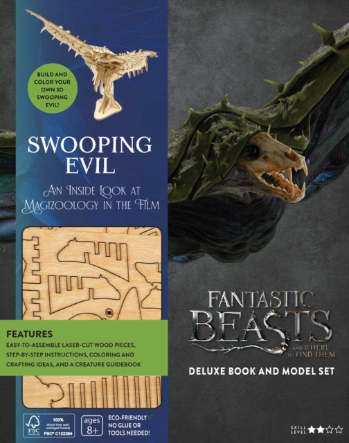 IncrediBuilds: Swooping Evil Deluxe Book and Model Set: Fantastic Beasts and Where to Find Them : Fantastic Beasts and Where to Find Them: Swooping Evil Deluxe Book and Model Set, Hardback Book