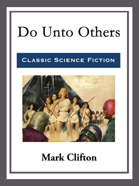 Do Unto Others, EPUB eBook