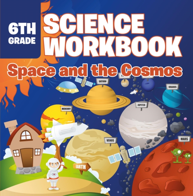 6th Grade Science Workbook: Space and the Cosmos, EPUB eBook