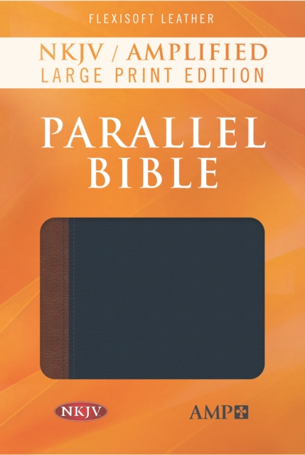 NKJV Amp Parallel Bible LGPT Flexisoft, Leather / fine binding Book