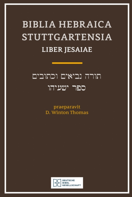 Biblia Hebraica Stuttgartensia (Bhs) Liber Jesaiae (Isaiah) (Softcover), Paperback / softback Book