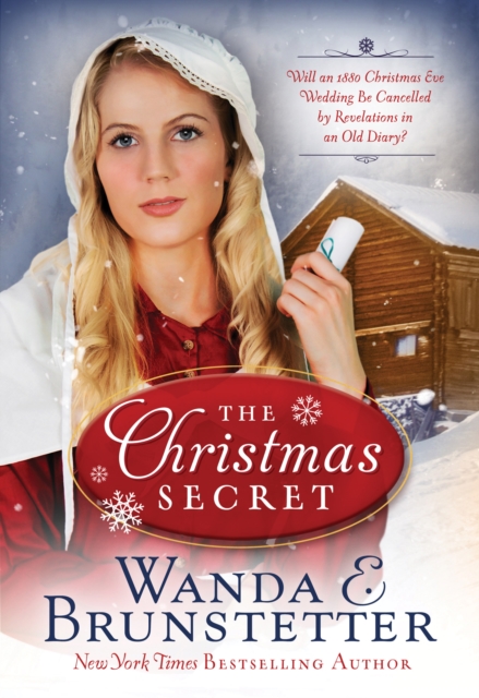 The Christmas Secret : Will an 1880 Christmas Eve Wedding Be Cancelled by Revelations in an Old Diary?, EPUB eBook