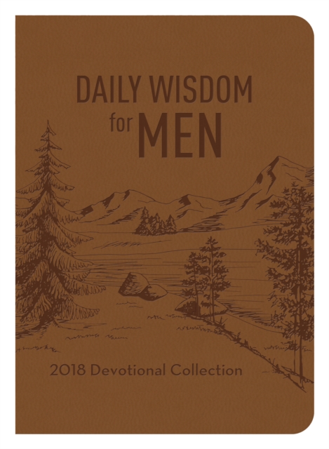 Daily Wisdom for Men 2018 Devotional Collection, EPUB eBook