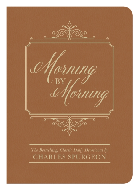 Morning by Morning : The Bestselling Classic Daily Devotional, EPUB eBook