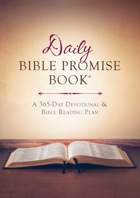The Daily Bible Promise Book(R) : A 365-Day Devotional and Bible Reading Plan, EPUB eBook