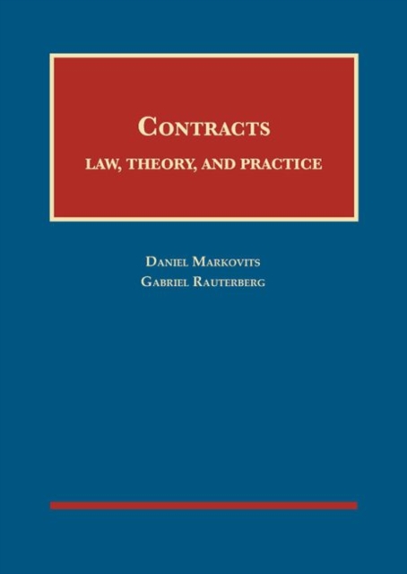 Contracts : Law, Theory, and Practice, Hardback Book