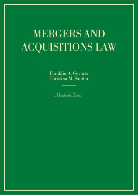 Mergers and Acquisitions Law, Hardback Book