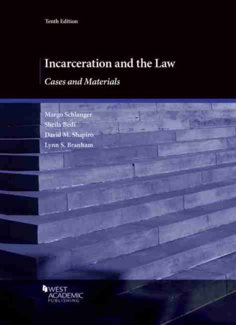 Incarceration and the Law : Cases and Materials, Paperback / softback Book