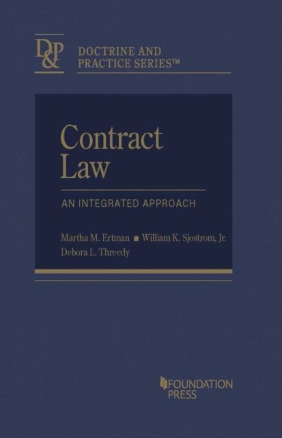 Contract Law : An Integrated Approach - Casebook Plus, Hardback Book