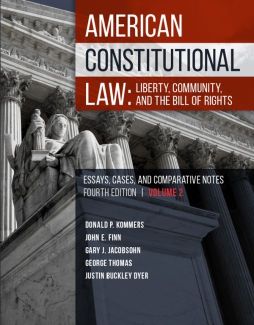 American Constitutional Law : Liberty, Community, and the Bill of Rights, Paperback / softback Book