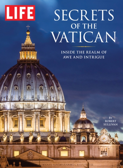 LIFE Secrets of the Vatican, EPUB eBook