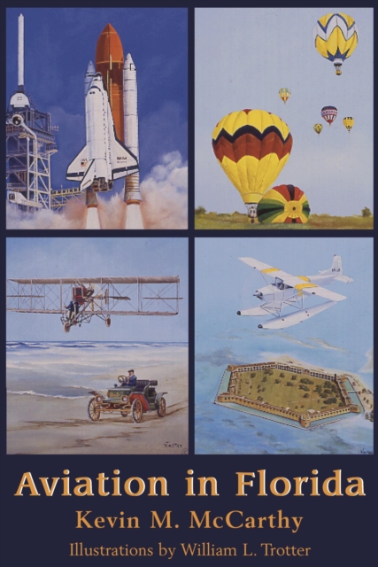 Aviation in Florida, Paperback / softback Book
