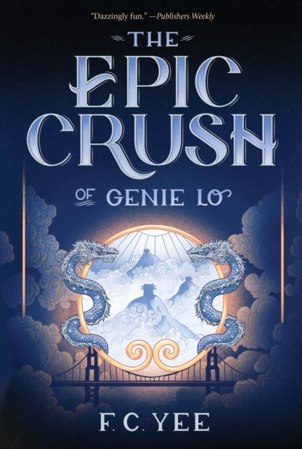 The Epic Crush of Genie Lo, EPUB eBook