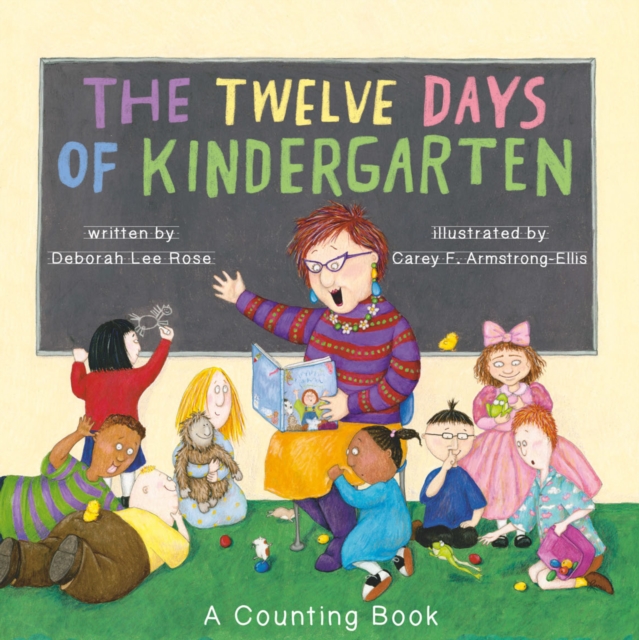 The Twelve Days of Kindergarten : A Counting Book, EPUB eBook