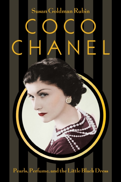 Coco Chanel : Pearls, Perfume, and the Little Black Dress, EPUB eBook