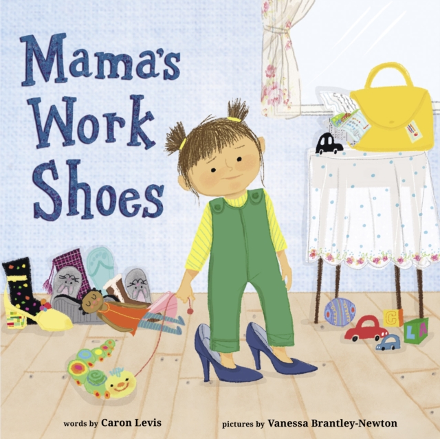Mama&#39;s Work Shoes, EPUB eBook