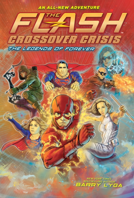 The Flash: The Legends of Forever (Crossover Crisis #3), EPUB eBook