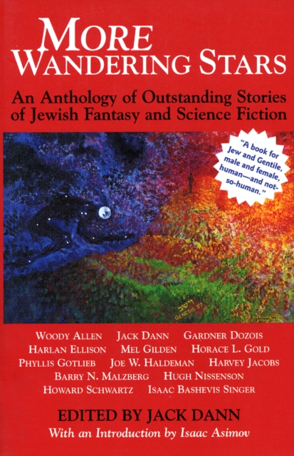 More Wandering Stars : An Anthology of Outstanding Stories of Jewish Fantasy and Science Fiction, Hardback Book