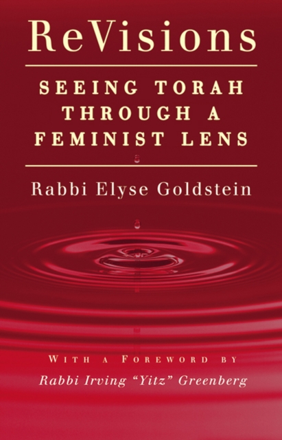 ReVisions : Seeing Torah through a Feminist Lens, Hardback Book