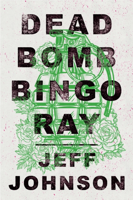 Deadbomb Bingo Ray, EPUB eBook