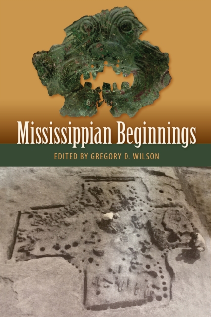Mississippian Beginnings, PDF eBook