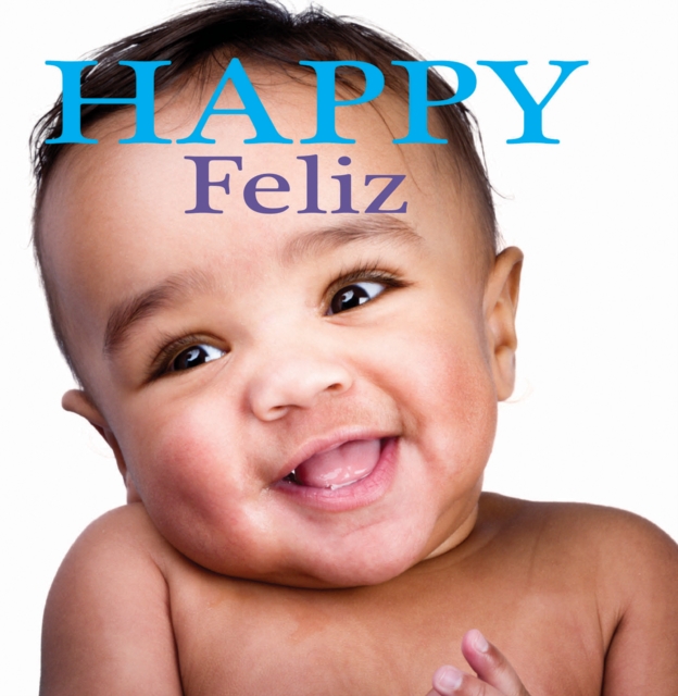 Feliz : Happy, PDF eBook