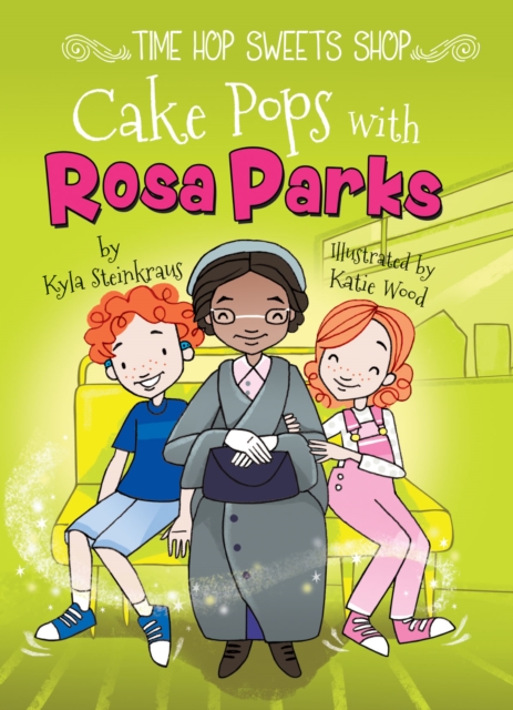 Cake Pops with Rosa Parks, PDF eBook