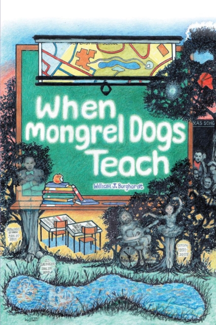 When Mongrel Dogs Teach, EPUB eBook