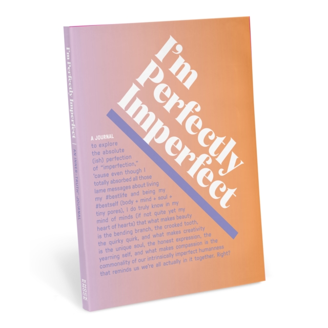 Knock Knock I'm Perfectly Imperfect Inner-Truth Journal (Ombre Edition), Notebook / blank book Book
