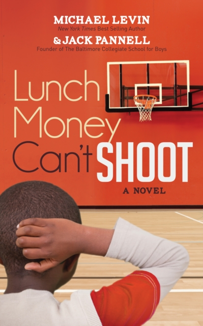 Lunch Money Can't Shoot, Paperback / softback Book