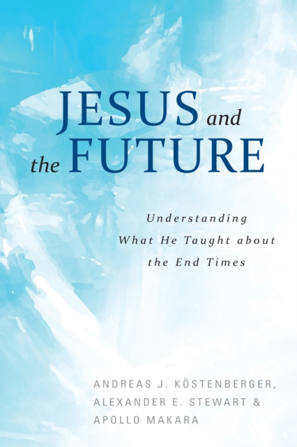 Jesus and the Future, EPUB eBook
