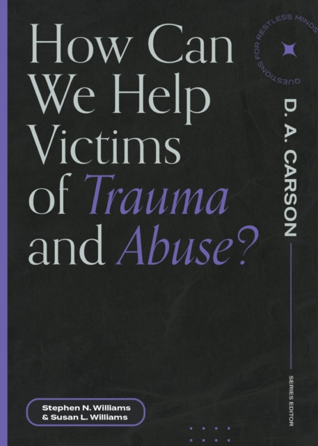 How Can We Help Victims of Trauma and Abuse?, EPUB eBook