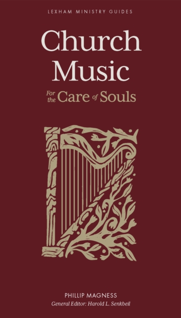 Church Music : For the Care of Souls, EPUB eBook