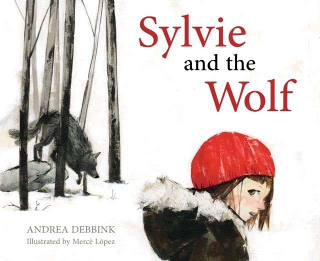Sylvie and the Wolf, Hardback Book