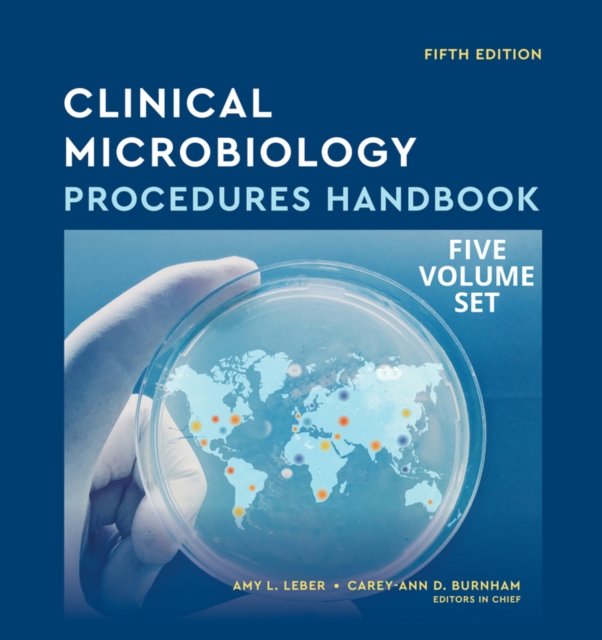 Clinical Microbiology Procedures Handbook, Multi-Volume, Hardback Book