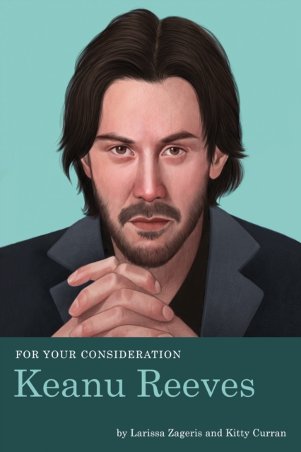 For Your Consideration: Keanu Reeves, Paperback / softback Book