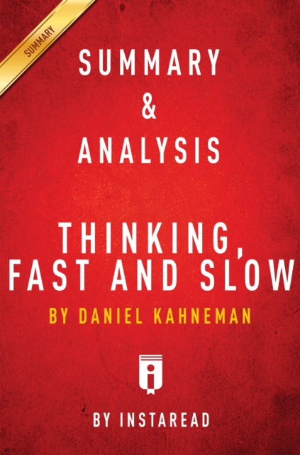 Summary & Analysis of Thinking, Fast and Slow by Daniel Kahneman, EPUB eBook