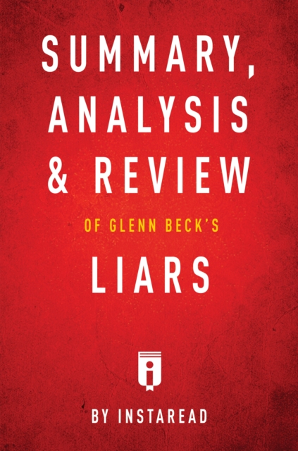Summary, Analysis & Review of Glenn Beck's Liars, EPUB eBook