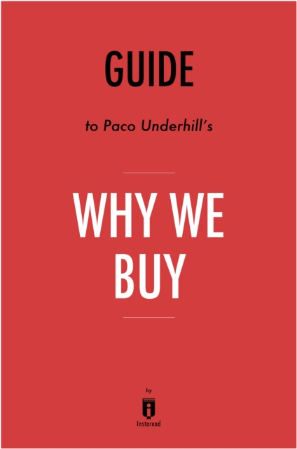 Guide to Paco Underhill's Why We Buy, EPUB eBook