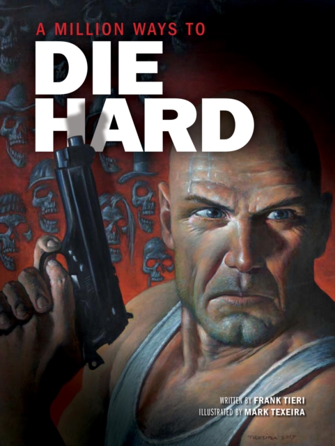 A Million Ways to Die Hard, PDF eBook