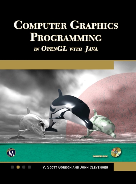 Computer Graphics Programming in OpenGL with Java, EPUB eBook