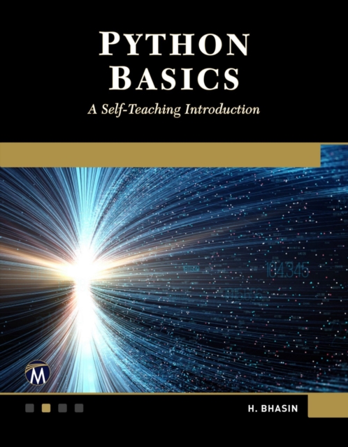 Python Basics : A Self-Teaching Introduction, Paperback / softback Book